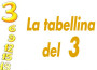 La tabellina del_3 favolefantasia.com