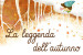 Leggenda dell'autunno 2